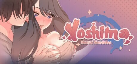 新作[互动SLG/同居/动态] 吉岛：合租生活 Yoshima: Hentai Simulator 官中步兵版 [3.5G]-七宝社
